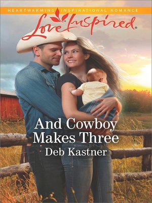 cover image of And Cowboy Makes Three